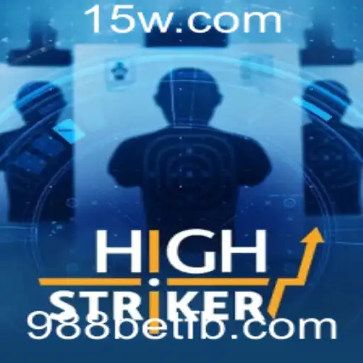 Explorando o Mundo do Jogo HighStriker e a Conexão com 988bet